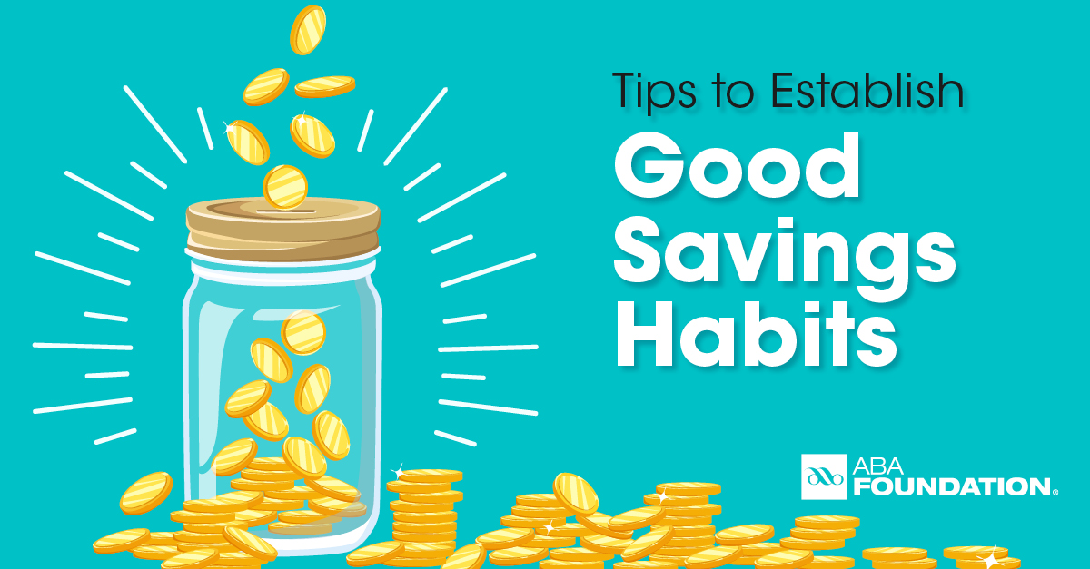 Seven tips for good savings habits