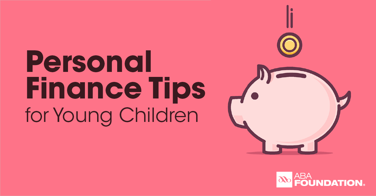 Personal Finance Tips for Young Children